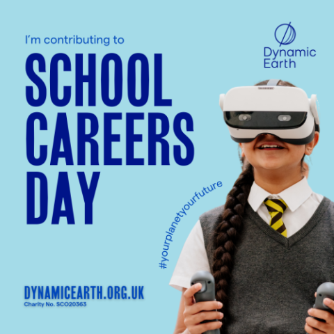 Dynamic Earth School Careers Day March 2024